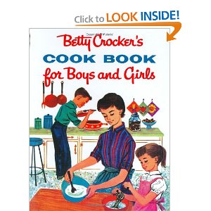 Betty Crocker's Cookbook for Boys and Girls
