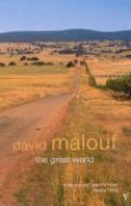 The great world by David Malouf