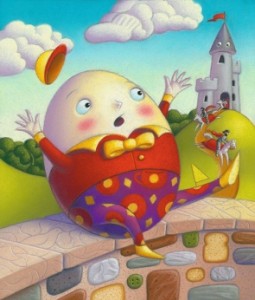 Humpty Dumpty had a great fall ... then what